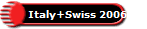 Italy+Swiss 2006
