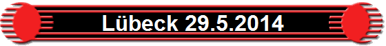 L�beck 29.5.2014